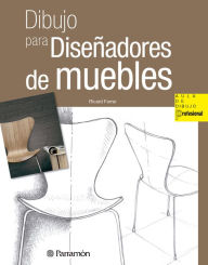 Title: Dibujo para diseñadores de muebles, Author: Ricard Ferrer