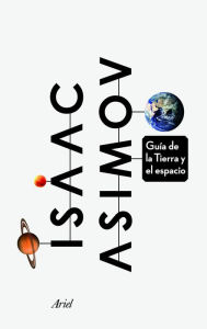Title: Guía de la Tierra y el espacio, Author: Isaac Asimov