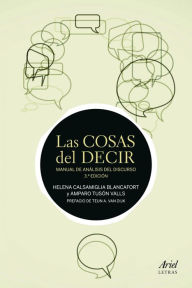 Title: Las cosas del decir: Manual de análisis del discurso. 3ª Edición, Author: Amparo Tusón