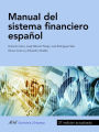 Manual del sistema financiero español: 27.ª edición actualizada