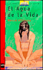 El Agua de la Vida (Barco de Vapor Series)