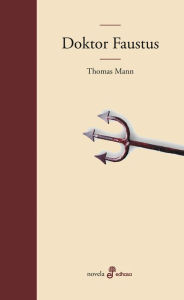 Title: Doktor Faustus, Author: Thomas Mann