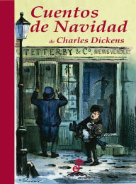 Title: Cuentos de Navidad, Author: Charles Dickens