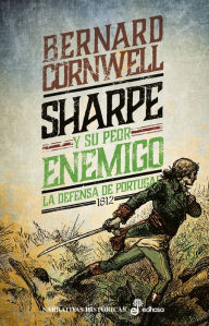Title: Sharpe y su peor enemigo, Author: Bernard Cornwell