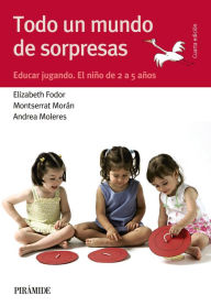 Title: Todo un mundo de sorpresas, Author: Elizabeth Fodor