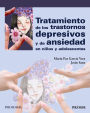 Tratamiento de los trastornos depresivos y de ansiedad en niños y adolescentes