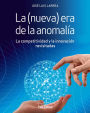 La (nueva) era de la anomalía: La competitividad y la innovación revisitadas