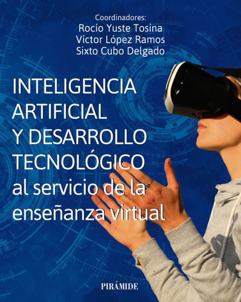 Inteligencia artificial y desarrollo tecnológico al servicio de la enseñanza virtual