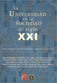 Title: La universidad en la sociedad del siglo XXI, Author: Fondo de Cultura Economica
