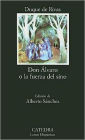 Don Alvaro O la Fuerza Del Sino / Edition 1