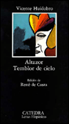 Title: Altazor Temblor de cielo / Edition 1, Author: Vicente Huidobro