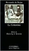 Title: La Celestina / Edition 1, Author: Fernando de Rojas