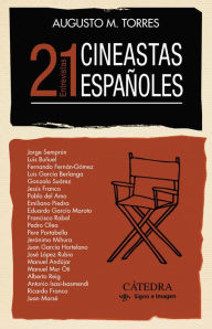 Title: 21 cineastas españoles: Entrevistas, Author: Augusto M. Torres