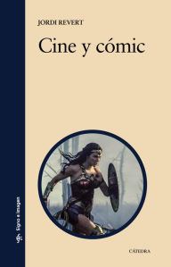 Title: Cine y cómic, Author: Jordi Revert