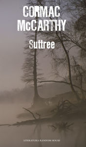 Title: Suttree (en español), Author: Cormac McCarthy