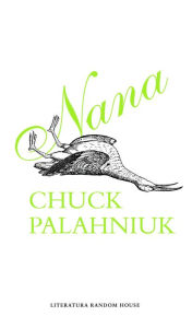 Title: Nana, Author: Chuck Palahniuk