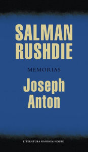 Title: Joseph Anton (en español), Author: Salman Rushdie