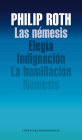 Las némesis: Elegía / Indignación / La humillación / Némesis