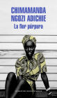 La flor púrpura (Purple Hibiscus)
