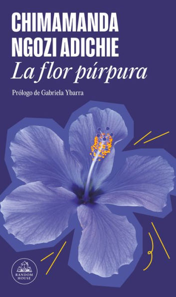 La flor púrpura (Purple Hibiscus) (edición especial limitada)