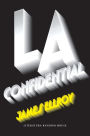 L.A. Confidential (Cuarteto de Los Ángeles 3)