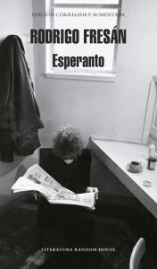 Title: Esperanto, Author: Rodrigo Fresán