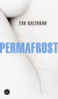 Permafrost (Spanish Edition)