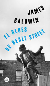 Title: El blues de Beale Street, Author: James Baldwin