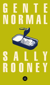 Title: Gente normal (Normal People), Author: Sally Rooney