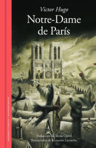 Title: Notre-Dame de París / Notre-Dame of Paris, Author: Victor Hugo