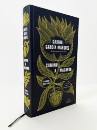 Title: Camino a Macondo / The Road to Macondo, Author: Gabriel García Márquez