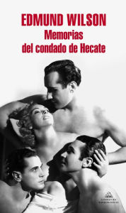 Title: Memorias del Condado de Hecate, Author: Edmund Wilson