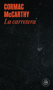 Title: La carretera / The Road, Author: Cormac McCarthy