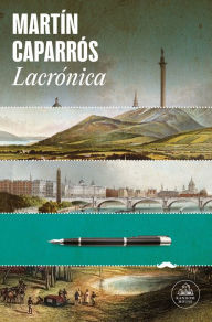 Title: Lacrónica / Thechronicle, Author: Martín Caparrós
