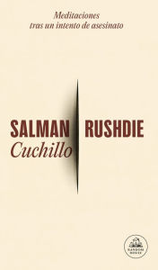 Title: Cuchillo, Author: Salman Rushdie