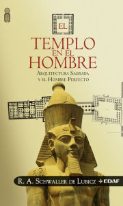 Title: Templo en el hombre, El, Author: R. A. Schwaller de Lubicz
