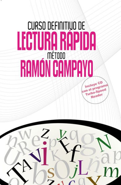 Curso definitivo de lectura rapida. Metodo Ramon Campayo