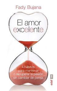 Title: Amor excelente, Author: Fady Bujana