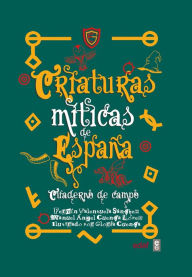Title: Criaturas míticas de España, Author: Fermín Valenzuela