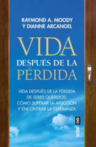 Title: Vida después de la pérdida, Author: Raymond Moody
