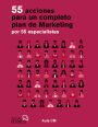 55 acciones para un completo plan de marketing por 55 especialistas