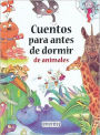 Cuentos Para Antes De Dormir De Animales