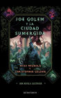 Joe Golem y la ciudad sumergida (Joe Golem and the Drowning City)