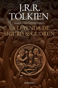 Title: La leyenda de Sigurd y Gudrún (NE), Author: J. R. R. Tolkien