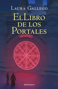 Title: El Libro de los Portales (NE), Author: Laura Gallego
