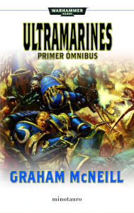 Title: Ultramarines. Omnibus nº 1/2, Author: Graham McNeill
