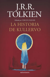 Title: La historia de Kullervo (NE), Author: J. R. R. Tolkien