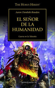 Title: El Señor de la Humanidad nº 41/54: Guerra en la Telaraña, Author: Aaron Dembski-Bowden