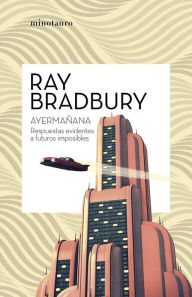 Title: Ayermañana, Author: Ray Bradbury