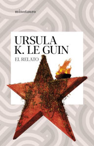 Title: El relato, Author: Ursula K. Le Guin